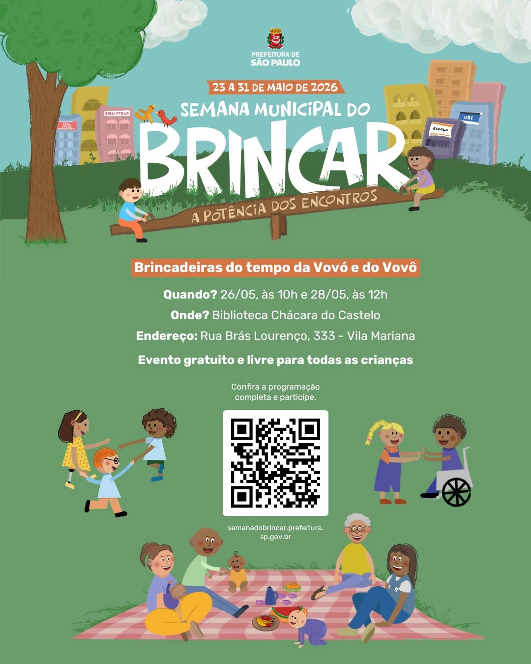 Brincadeiras do tempo da Vovó e do Vovô — Biblioteca Chácara do Castelo, Vila Mariana, São Paulo