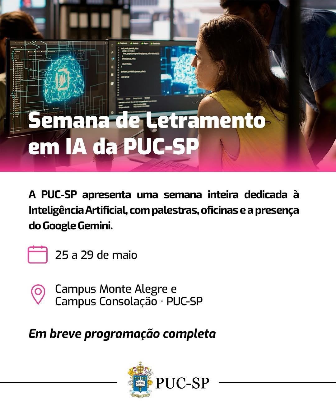 Semana de Letramento em IA — Pontifícia Universidade Católica de São Paulo (PUC-SP), Perdizes, São Paulo