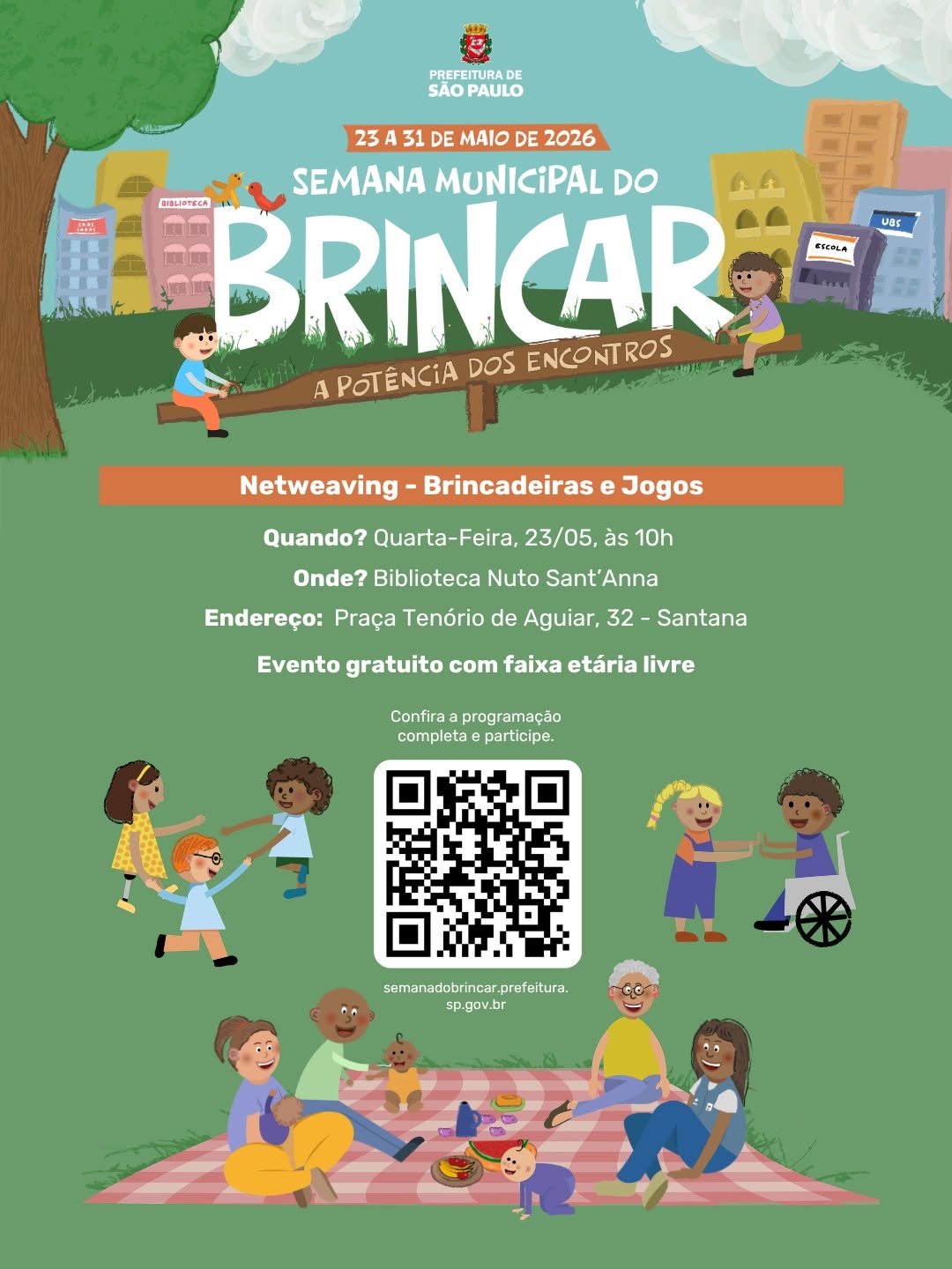 Semana do Brincar — Biblioteca Nuto Sant'Anna, São Paulo
