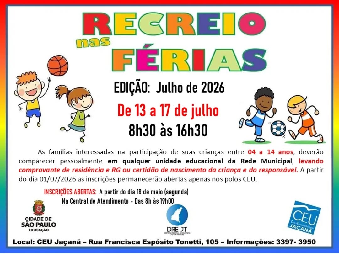 Recreio nas Férias 2026 — CEU Jaçanã, Jaçanã, São Paulo