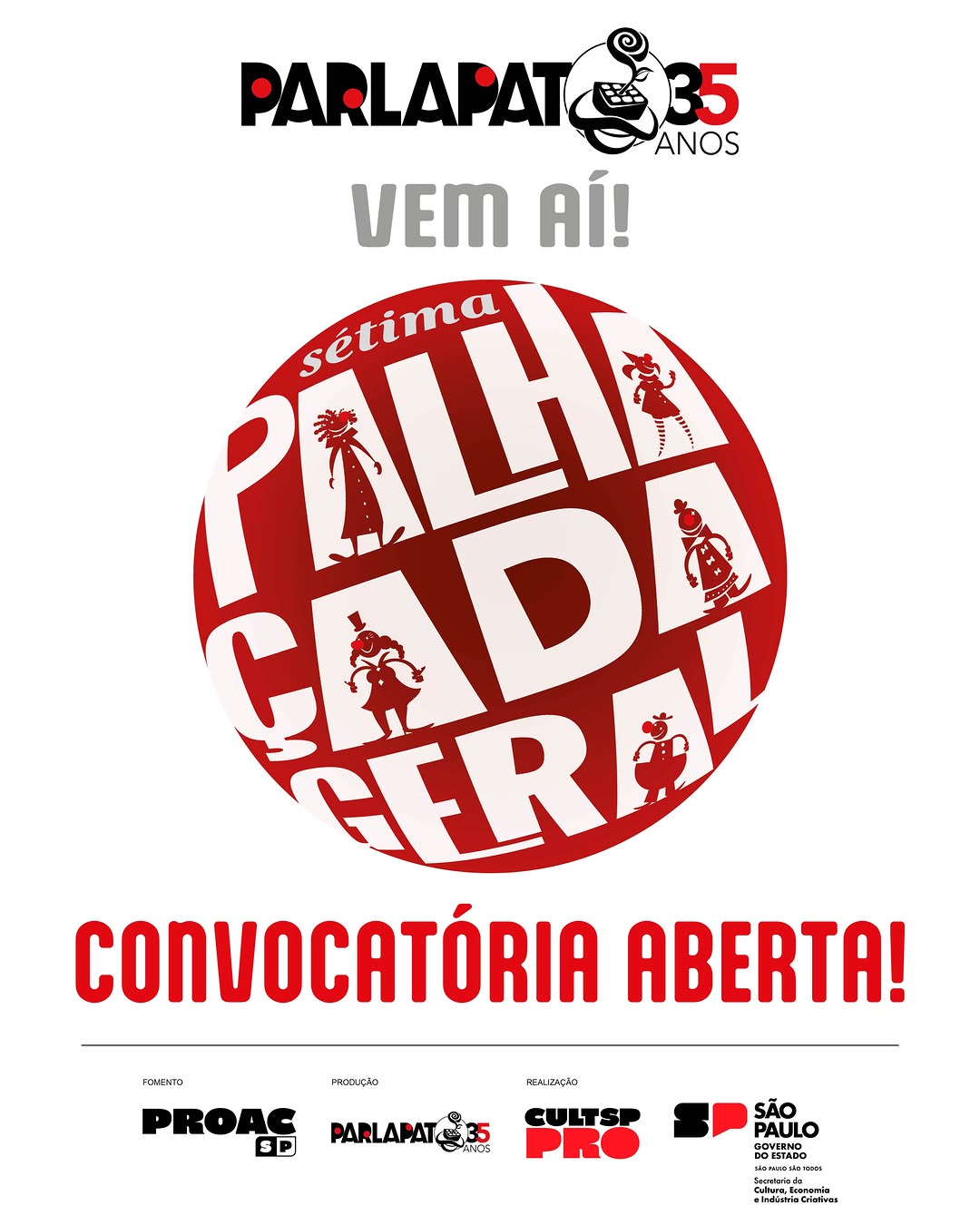 7ª Palhaçada Geral — Parlapatões, Bela Vista, São Paulo