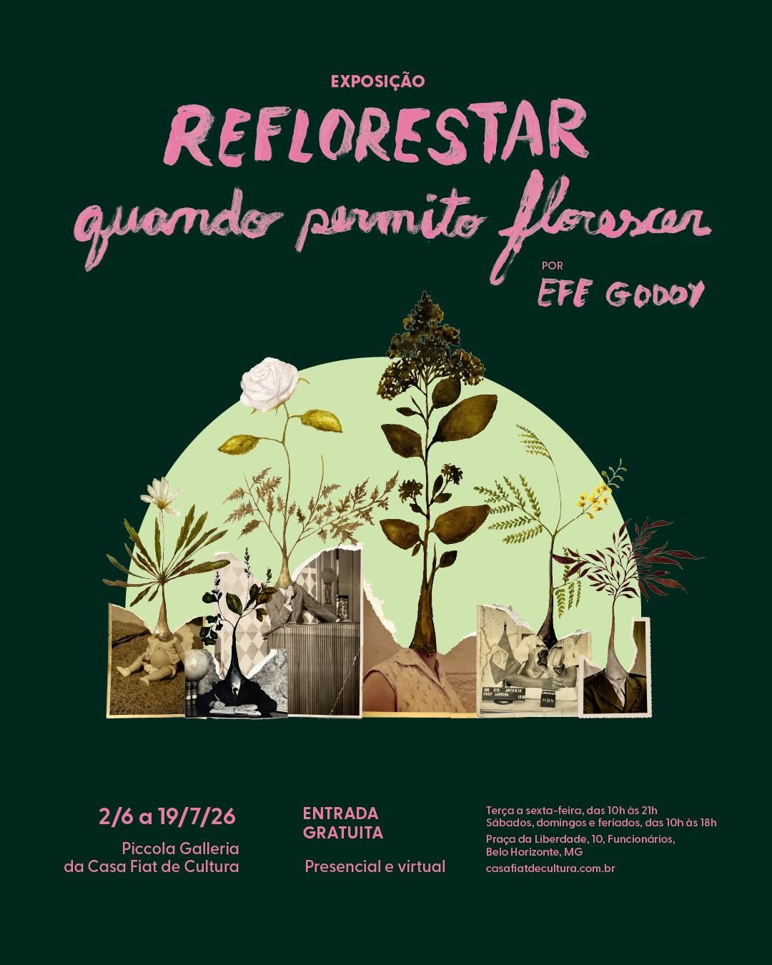 Reflorestar: quando permito florescer — Casa FIAT de Cultura, Funcionários, Belo Horizonte