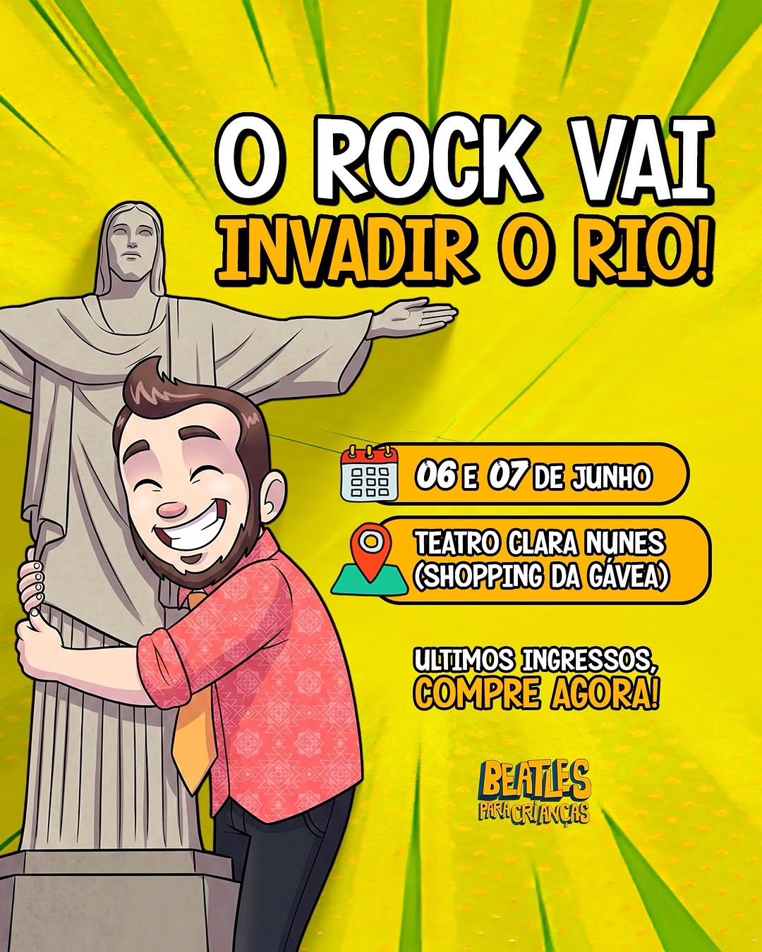 Beatles Para Crianças — Teatro Clara Nunes, Rio de Janeiro