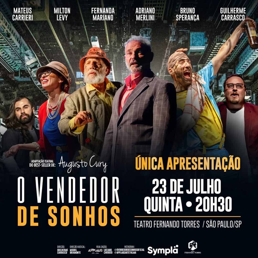 O Vendedor de Sonhos — Teatro Fernando Torres, Tatuapé, São Paulo