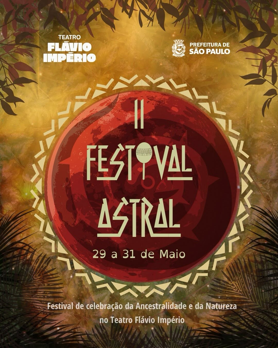II FESTIVAL ASTRAL - Feira de Artesanato MACAIA — Teatro Flávio Império, Vila Matilde, São Paulo