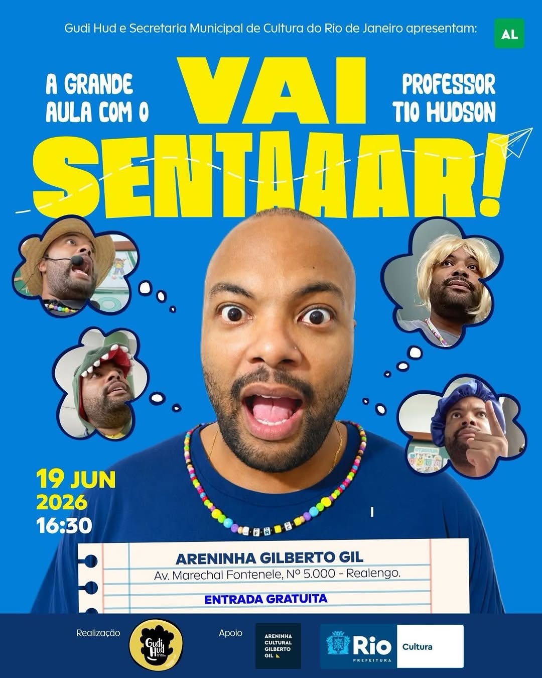 VAI SENTAR! A GRANDE AULA — Areninha Carioca Gilberto Gil, Realengo, Rio de Janeiro