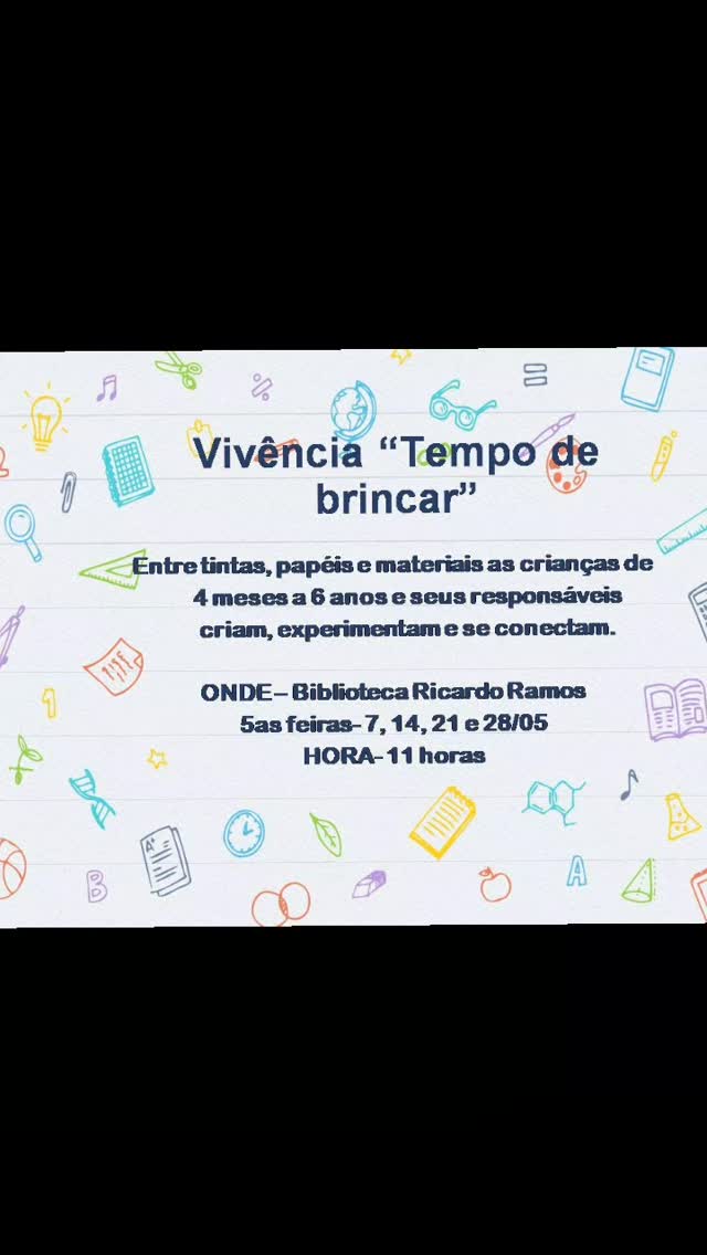 Semana do brincar - Vivência na Biblioteca Ricardo Ramos