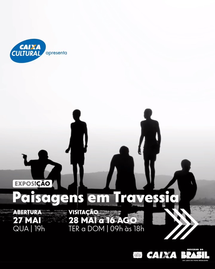 Exposição Paisagens em Travessia — CAIXA Cultural Salvador, Centro/Piedade, Salvador