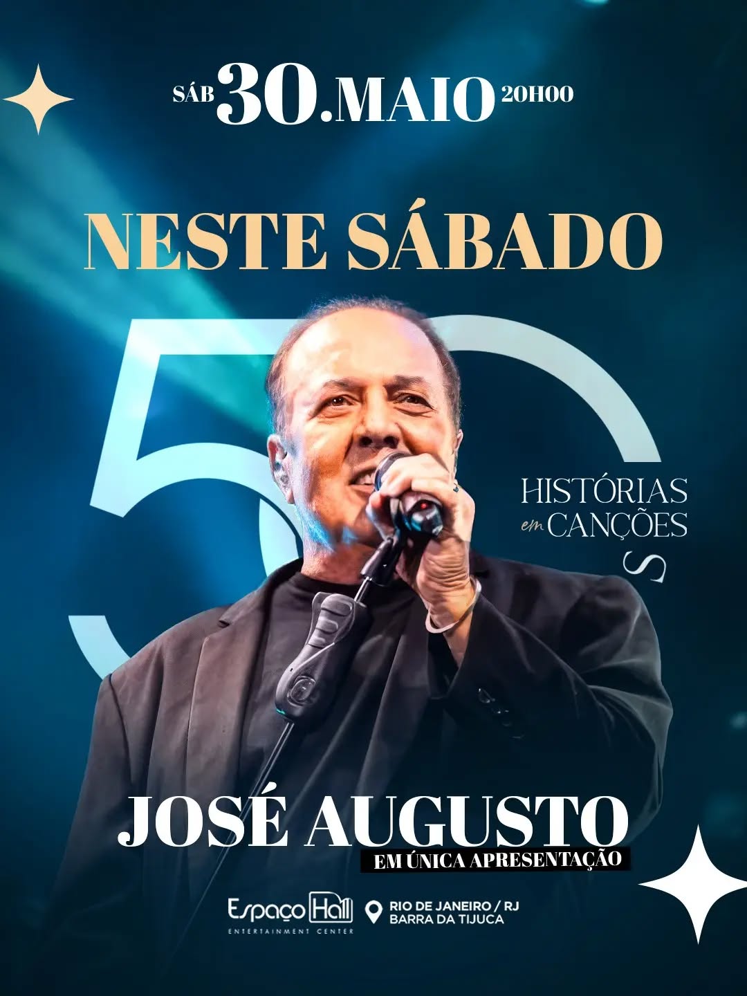 José Augusto no Espaço Hall — Espaço Hall, Barra da Tijuca, Rio de Janeiro