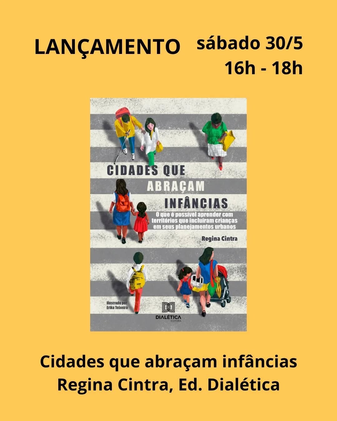 Lançamento do livro 'Cidades Que Abraçam Infâncias' — Livraria Cabeceira, Lapa, São Paulo
