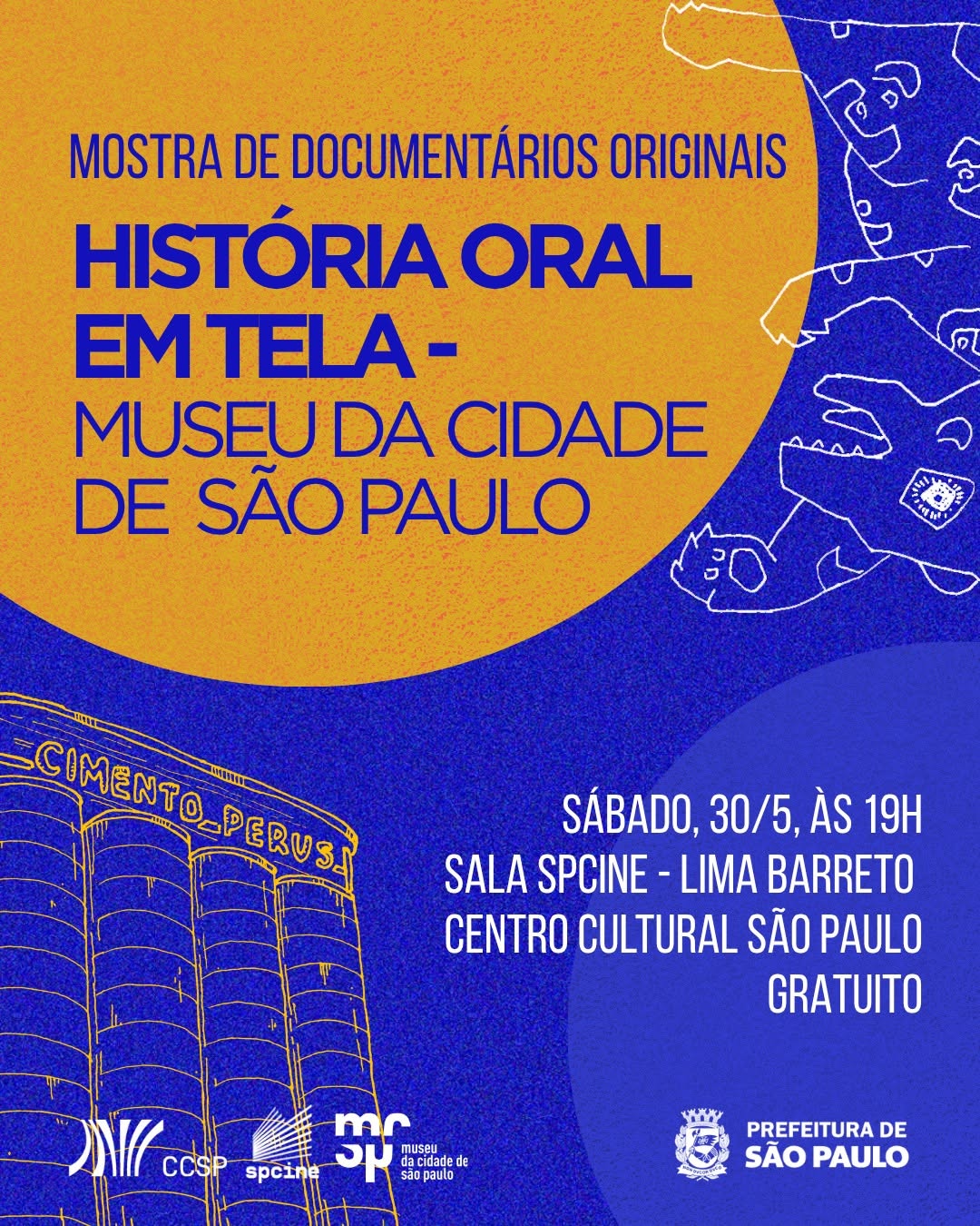 História Oral em Tela - Museu da Cidade de São Paulo — SP Cine, São Paulo