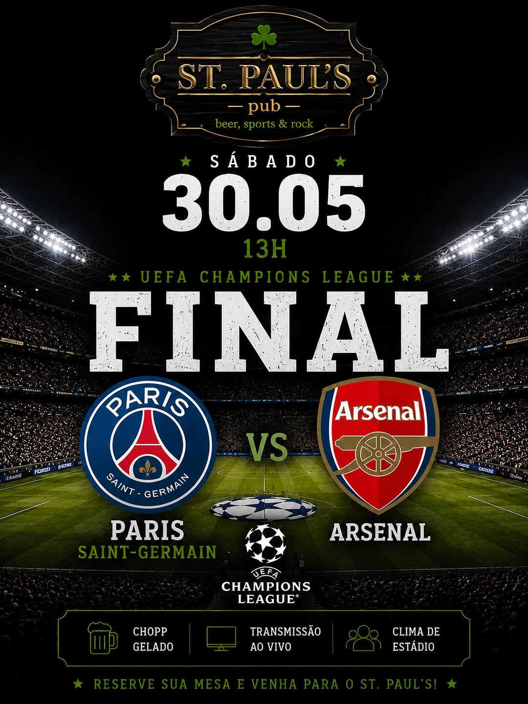 Final da UEFA Champions League: PSG x Arsenal — St. Paul's Pub, Pinheiros, São Paulo