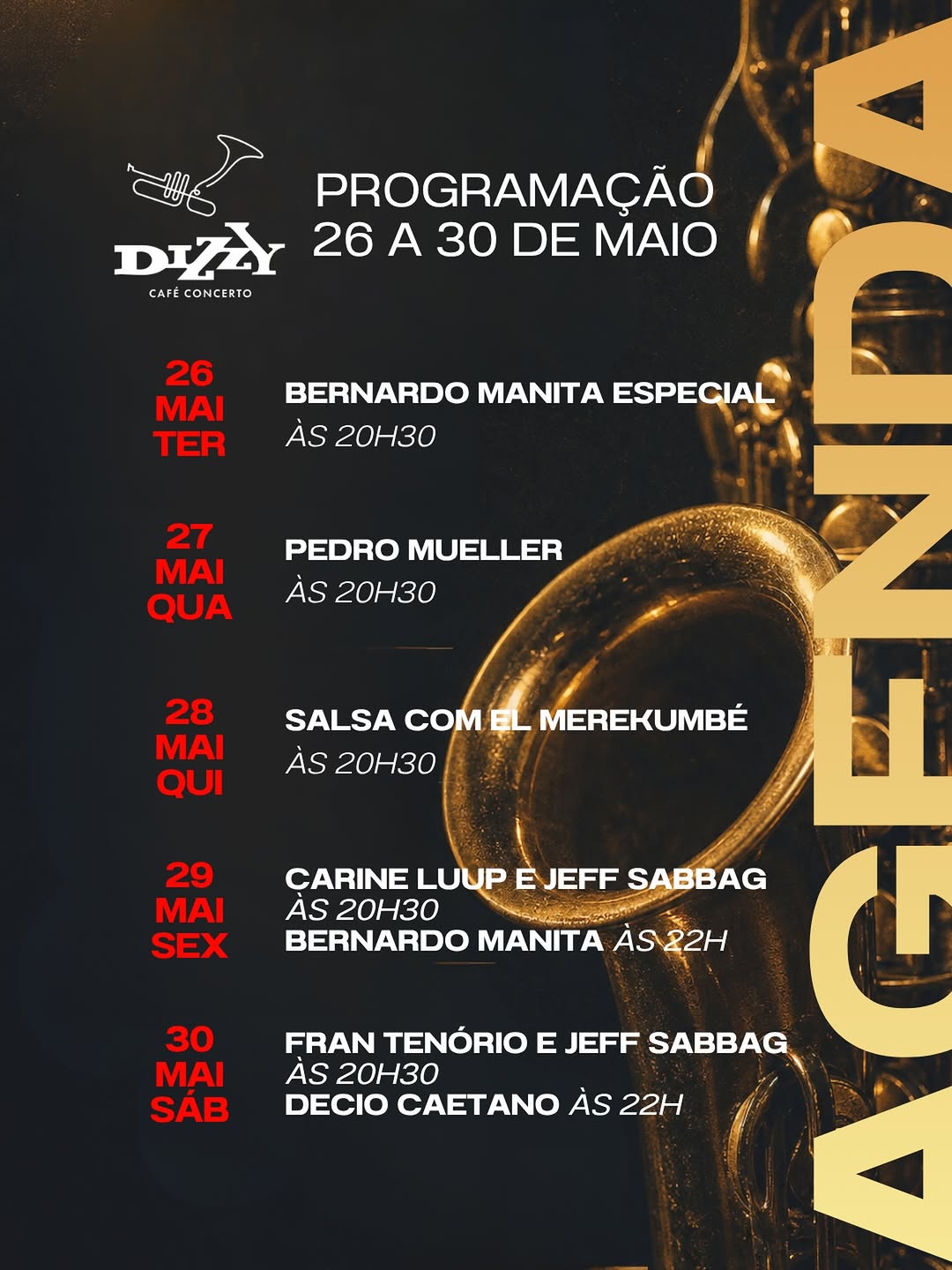 Uma semana inteira de encontros marcados com a boa música