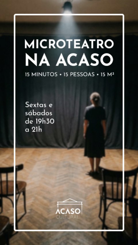 Microteatro da Acaso — Acaso Cultural, Botafogo, Rio de Janeiro