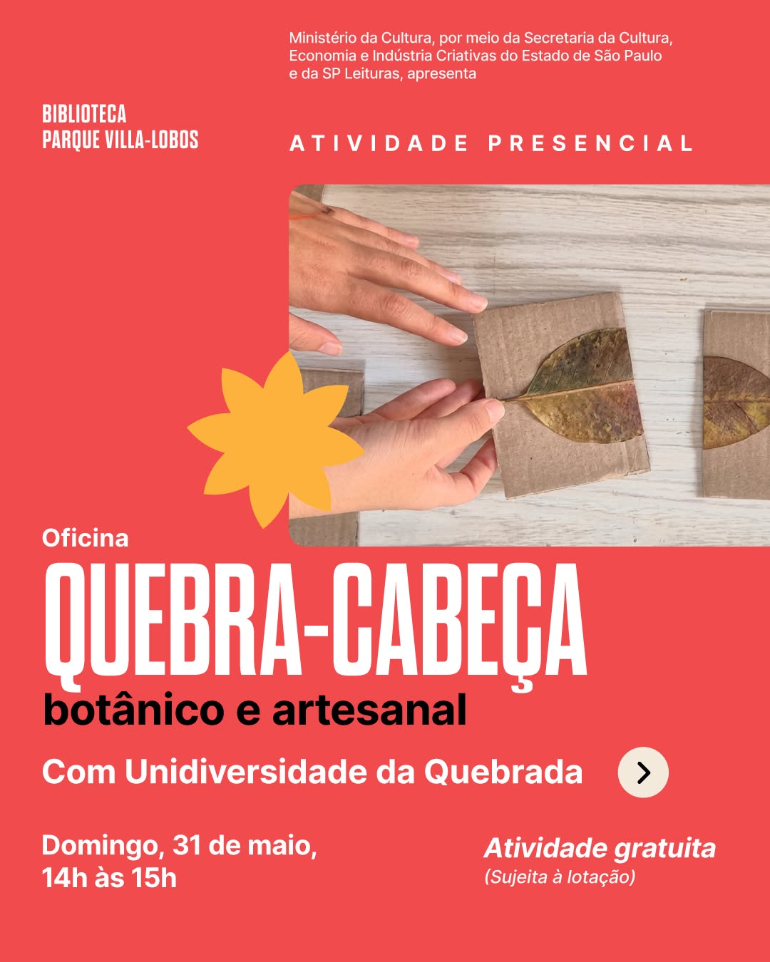 Oficina Quebra-cabeça botânico e artesanal — Biblioteca Parque Villa-Lobos, Alto de Pinheiros, São Paulo