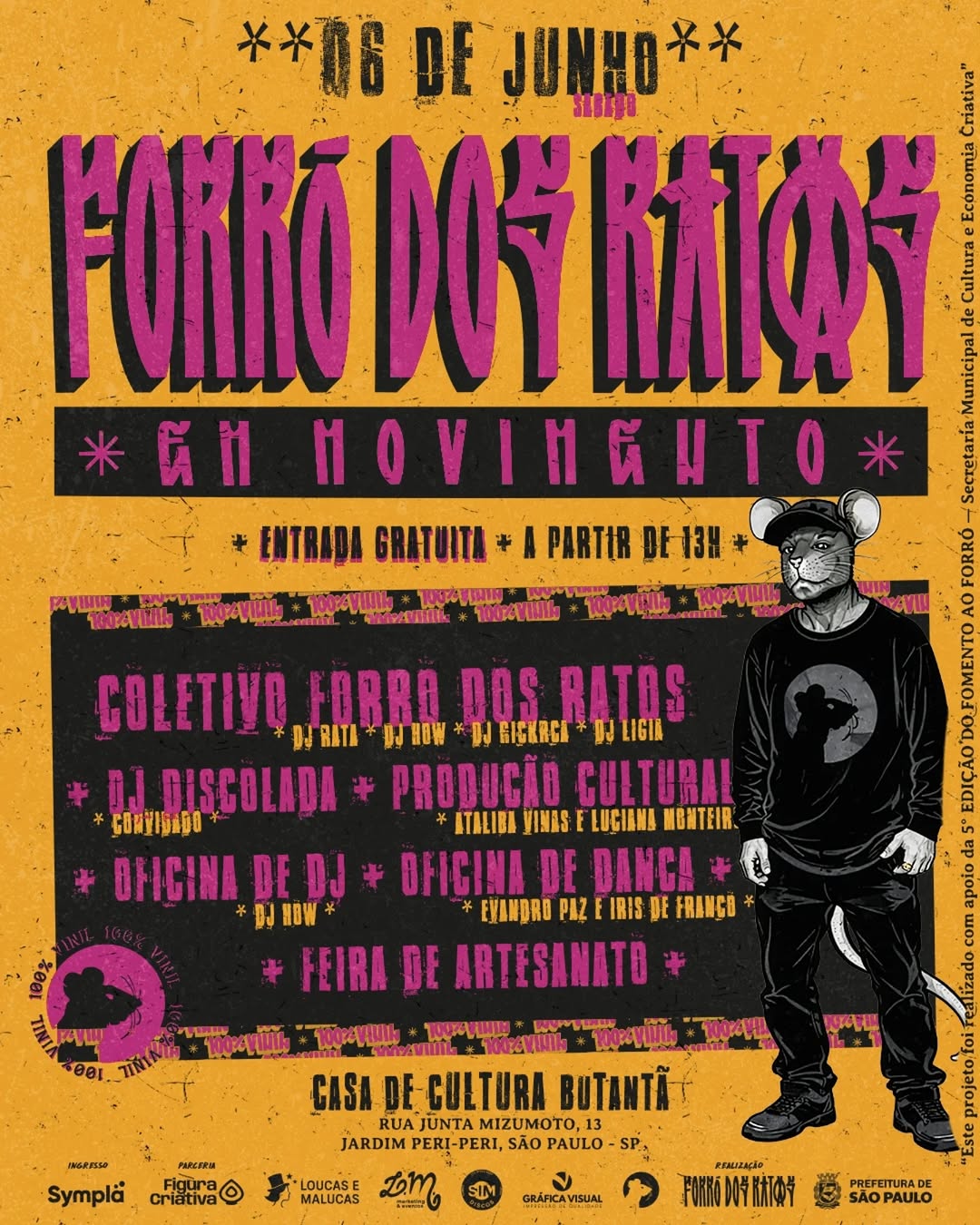 Forró dos Ratos em Movimento 100% Vinil! - 2º Evento do 5º Fomento Ao Forró — Forró dos Ratos, Sé, São Paulo
