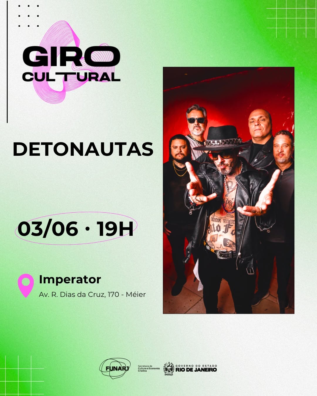 Giro Cultural com: Detonautas — Teatro João Caetano, Rio de Janeiro