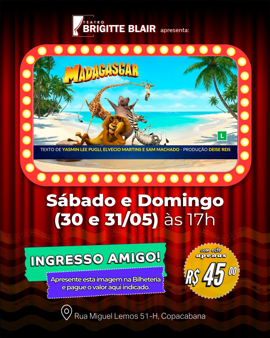 Mandagascar – O Show — Teatro Brigitte Blair, Rio de Janeiro
