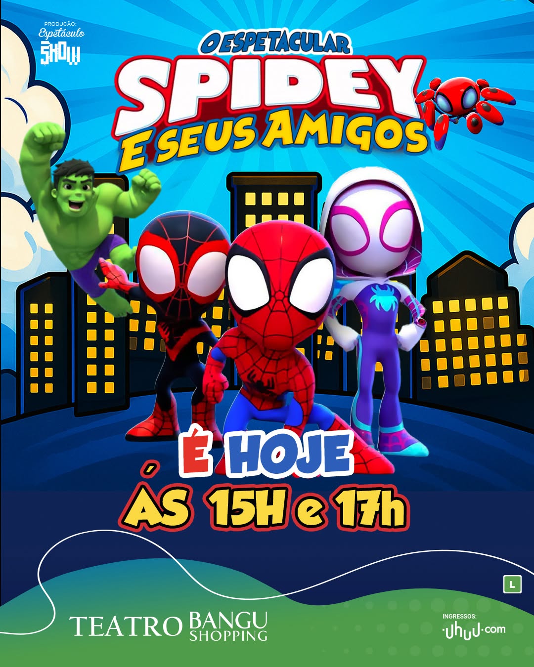 O Espetacular Spidey e Seus Amigos — Teatro Bangu Shopping, Rio de Janeiro