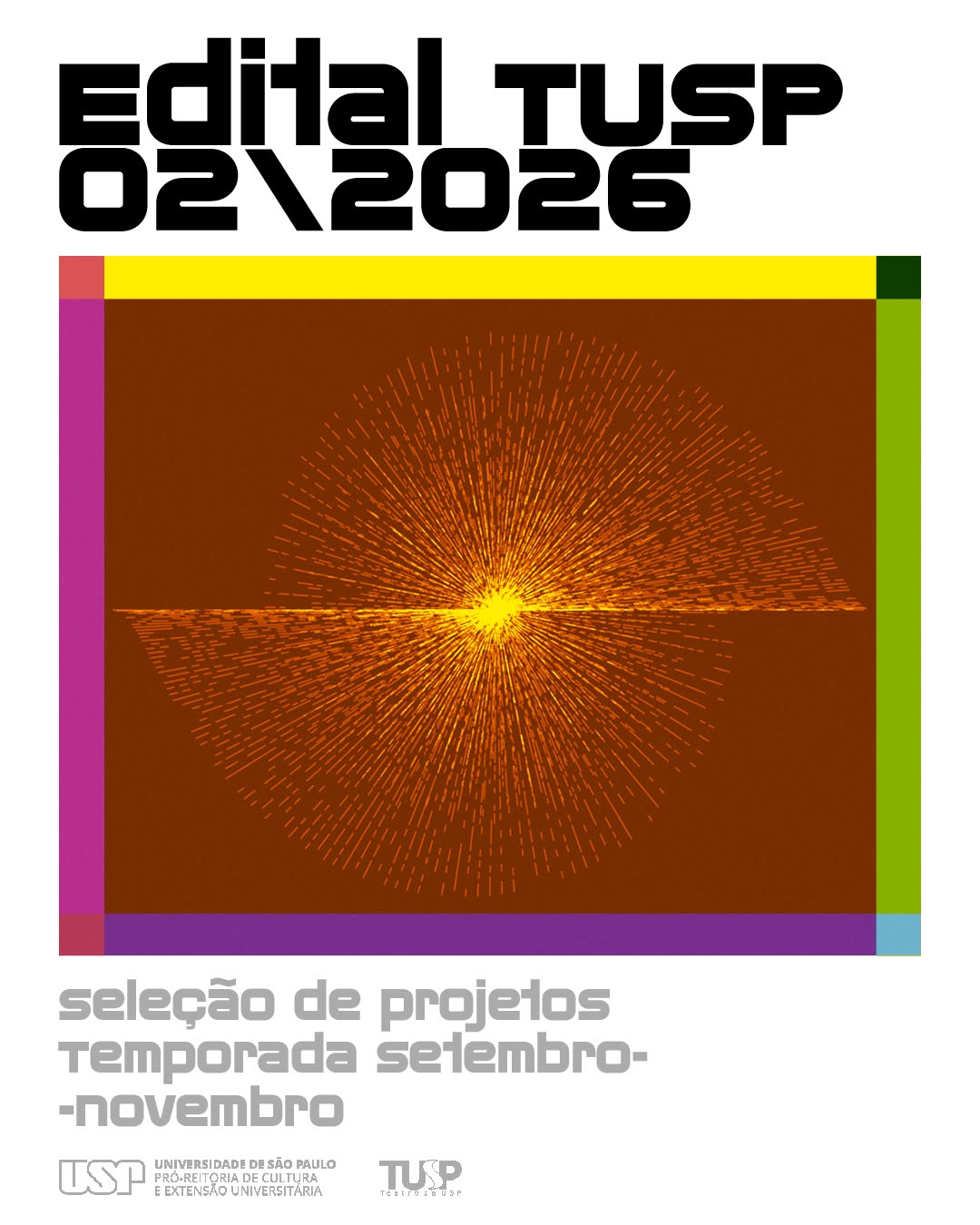 2º Edital de Temporadas do TUSP - Período 1 — TUSP, República, São Paulo