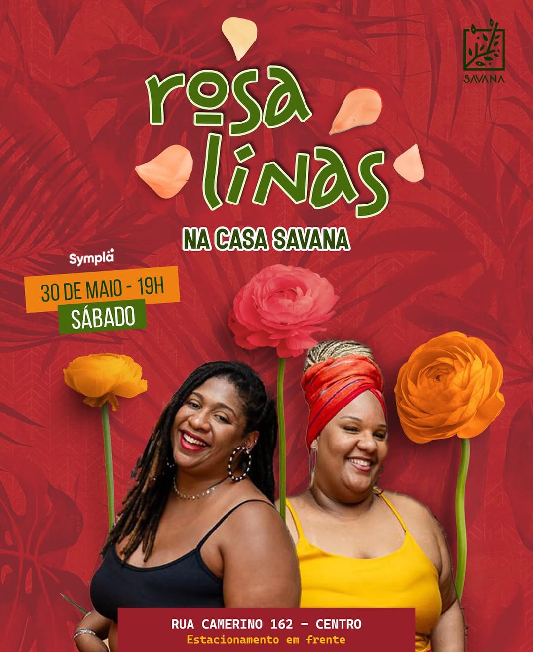 Samba das Rosalinas — Casa Savana, Rio de Janeiro