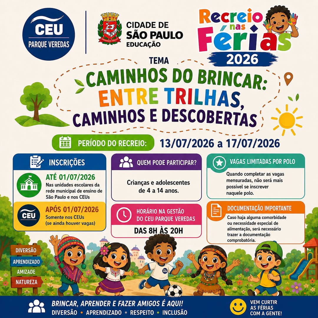 Recreio nas Férias — CEU Parque Veredas, São Miguel, São Paulo