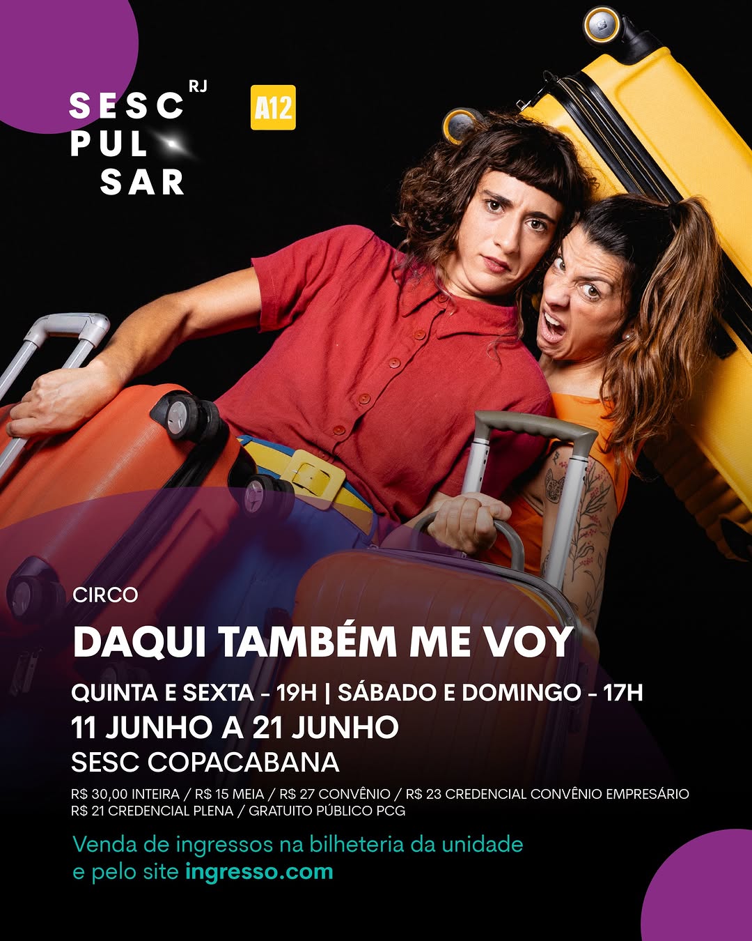 Daqui também me voy — Sesc Copacabana, Copacabana, Rio de Janeiro