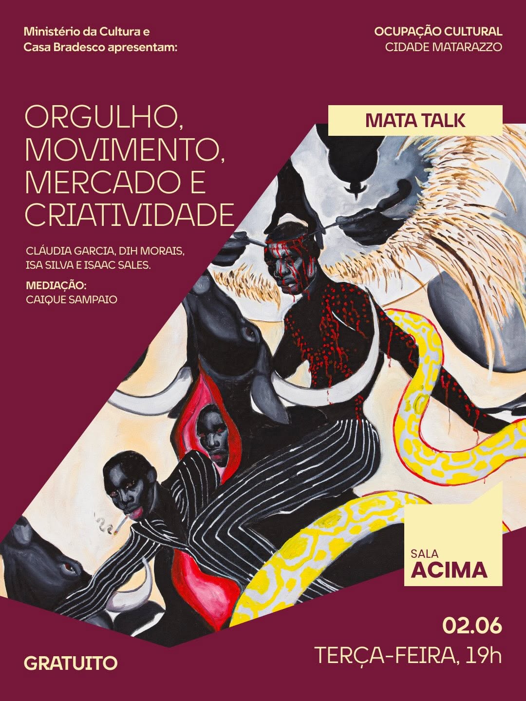 MATA TALKS: Orgulho, Movimento, Mercado e Criatividade — Casa Bradesco, Bela Vista, São Paulo