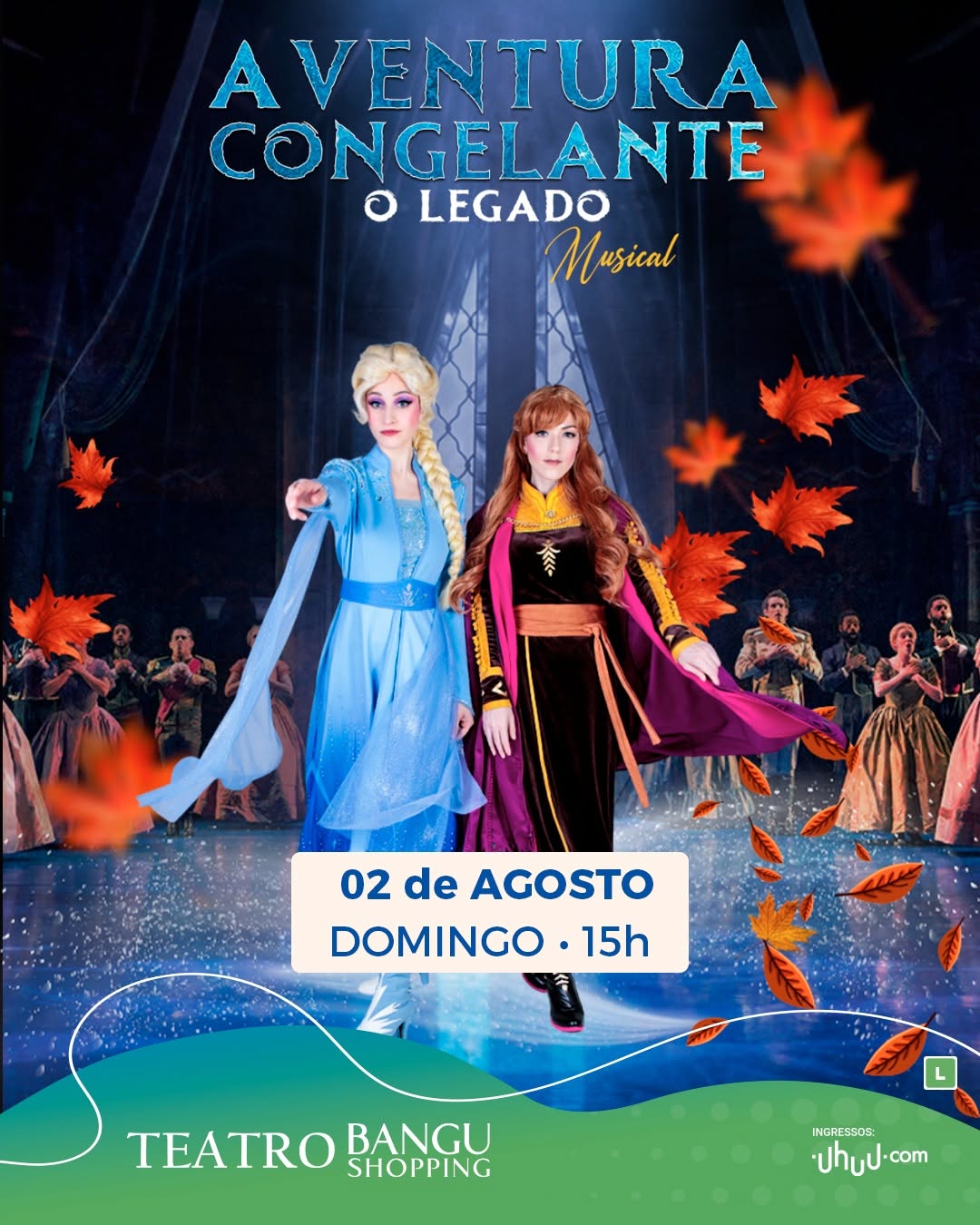 Aventura Congelante, O Legado — Teatro Bangu Shopping, Rio de Janeiro