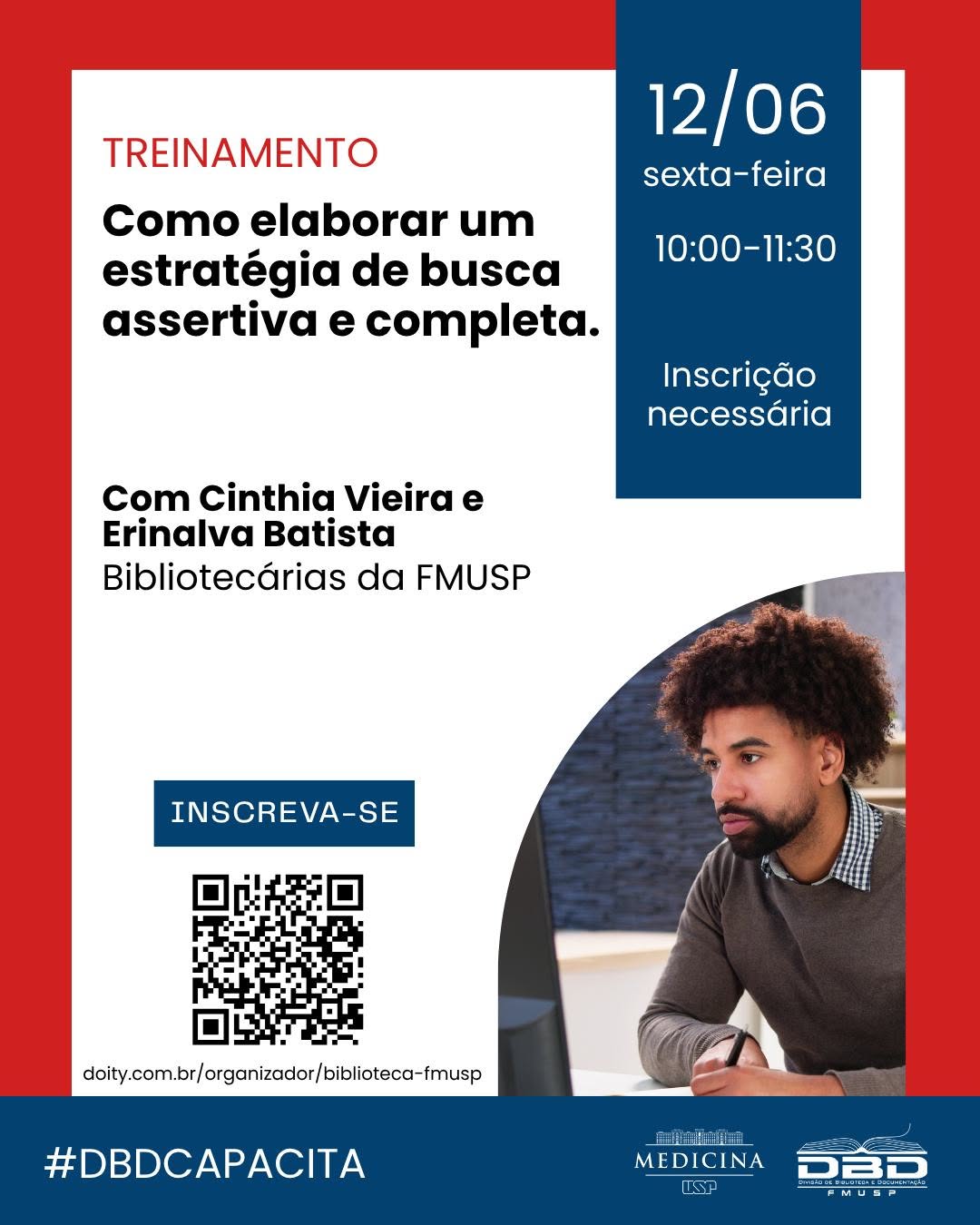 Treinamento | Como elaborar uma estratégia de busca assertiva e completa — Biblioteca da Faculdade de Medicina da USP, Pinheiros, São Paulo