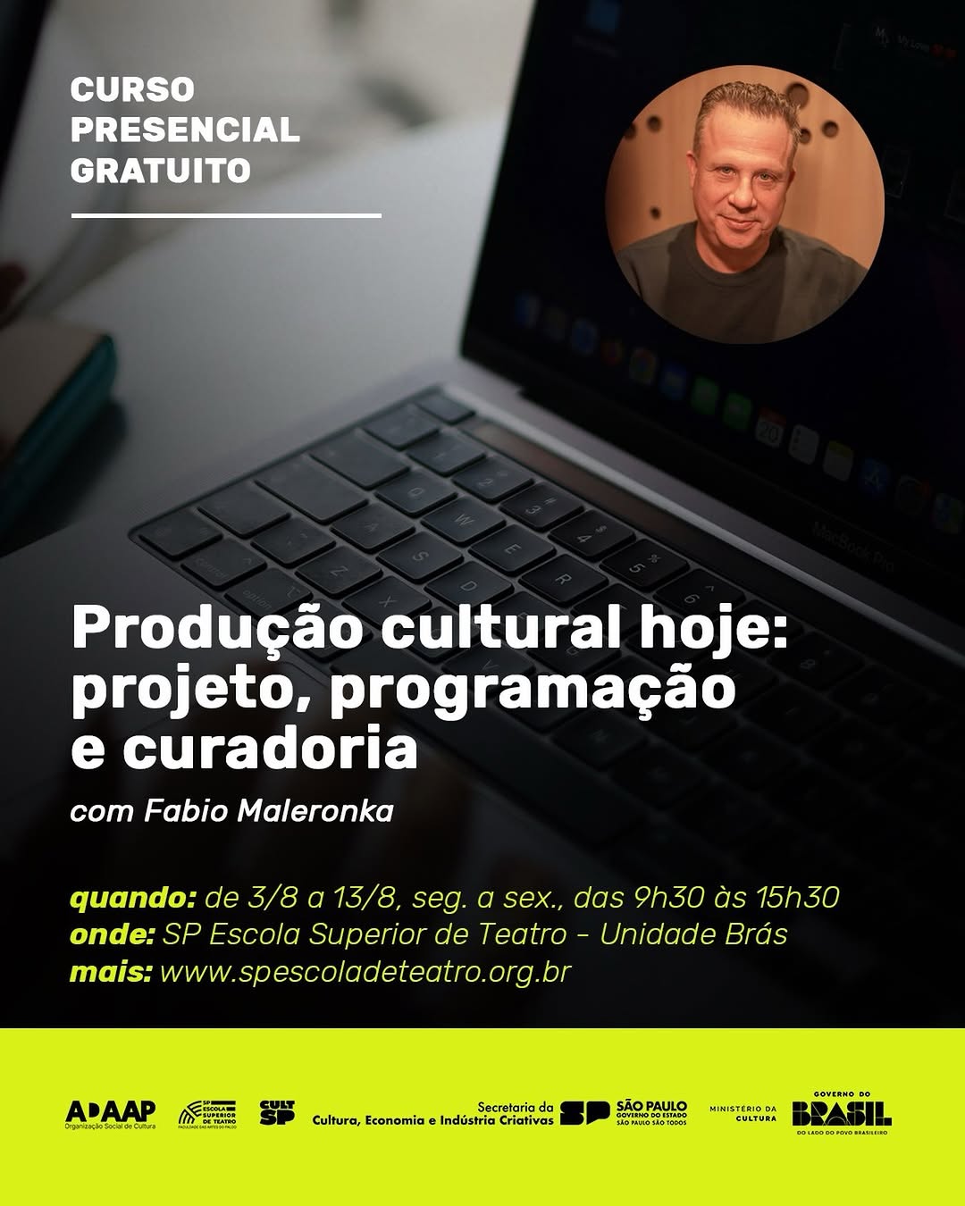 Produção cultural hoje: projeto, programação e curadoria — Escola de Teatro, Consolação, São Paulo
