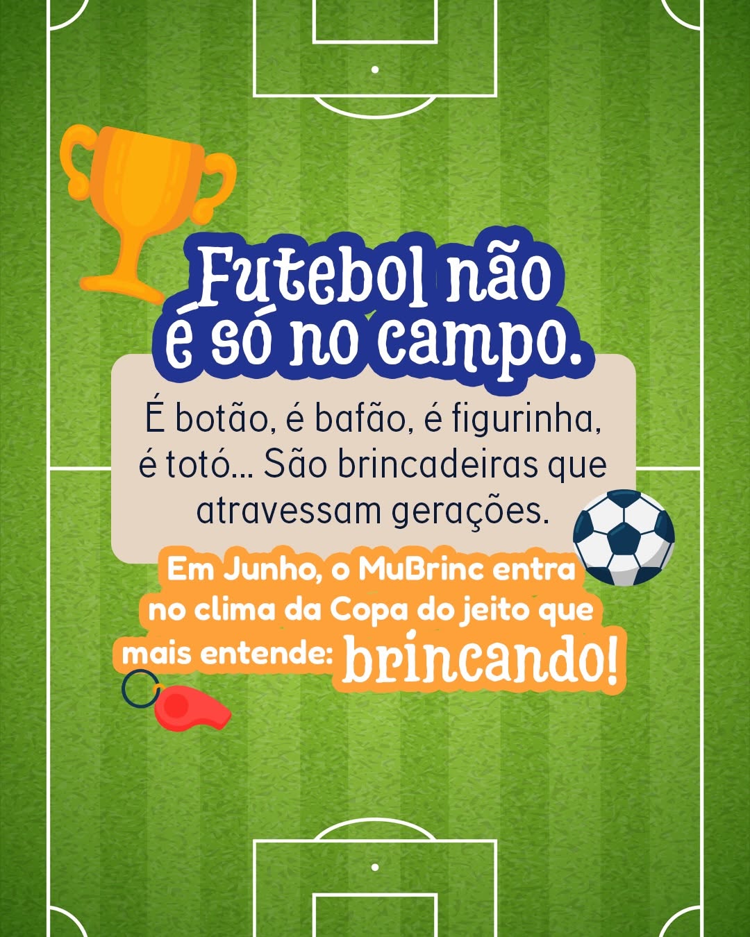 MuBrinc - Programação Especial de Junho — Museu dos Brinquedos, Funcionários, Belo Horizonte