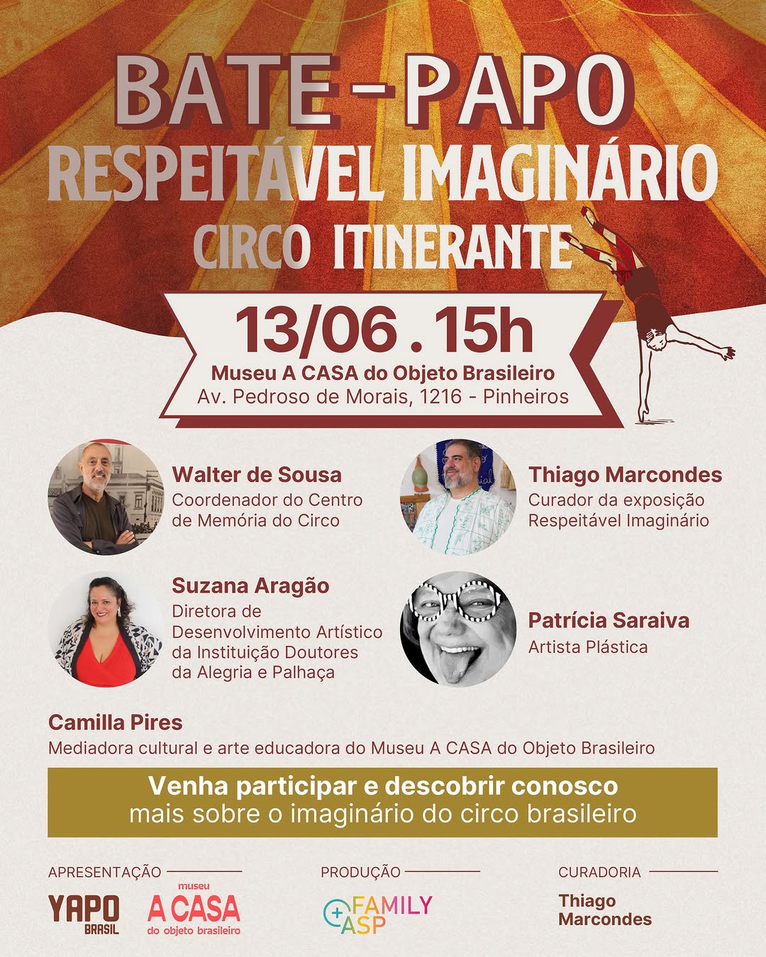 Respeitável Imaginário: Circo Itinerante — Museu a Casa, Pinheiros, São Paulo