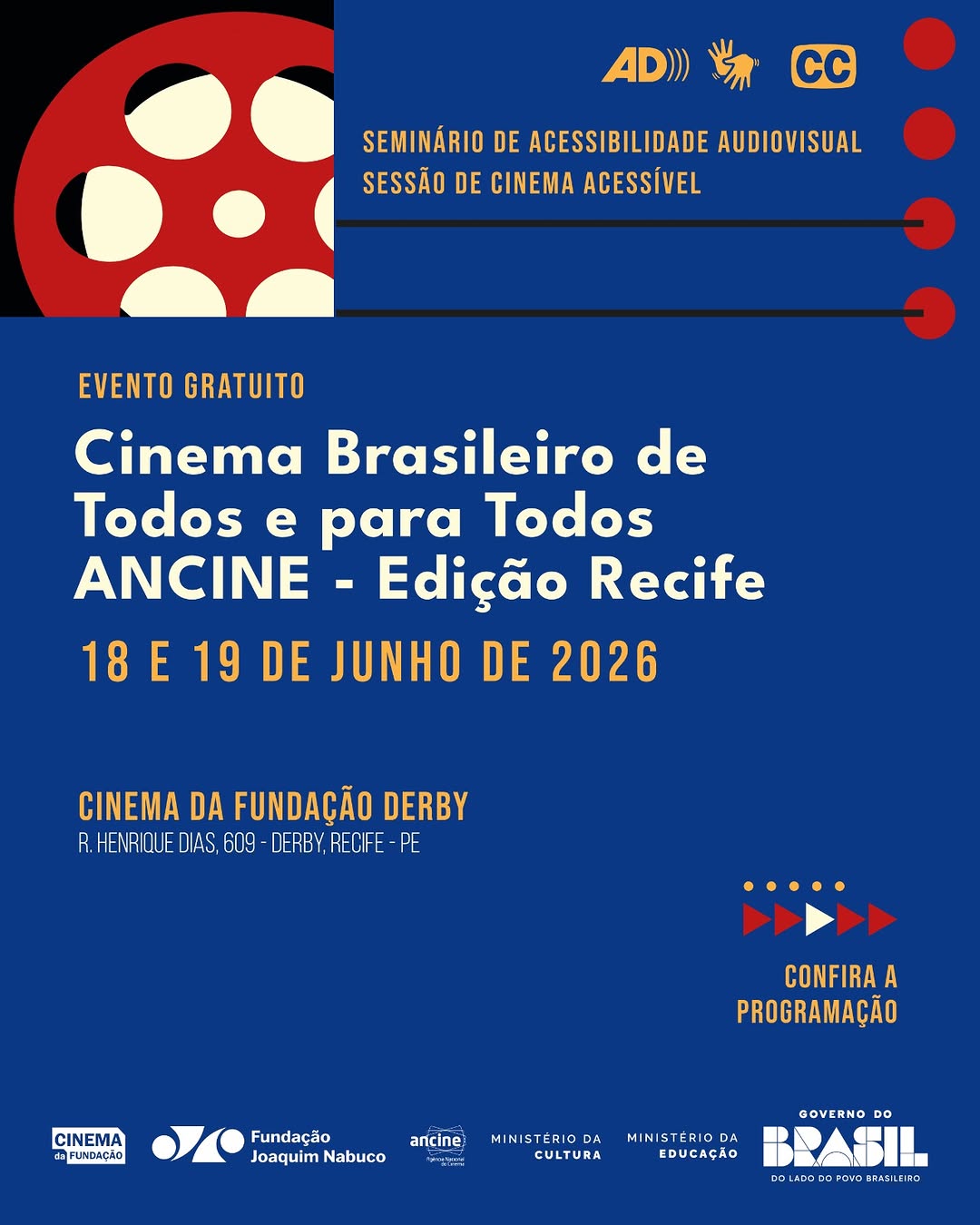Cinema Brasileiro de Todos e para Todos — Cinema da Fundação (Derby), Recife