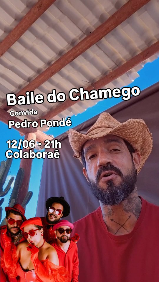BAILE DO CHAMEGO convida PEDRO PONDÉ