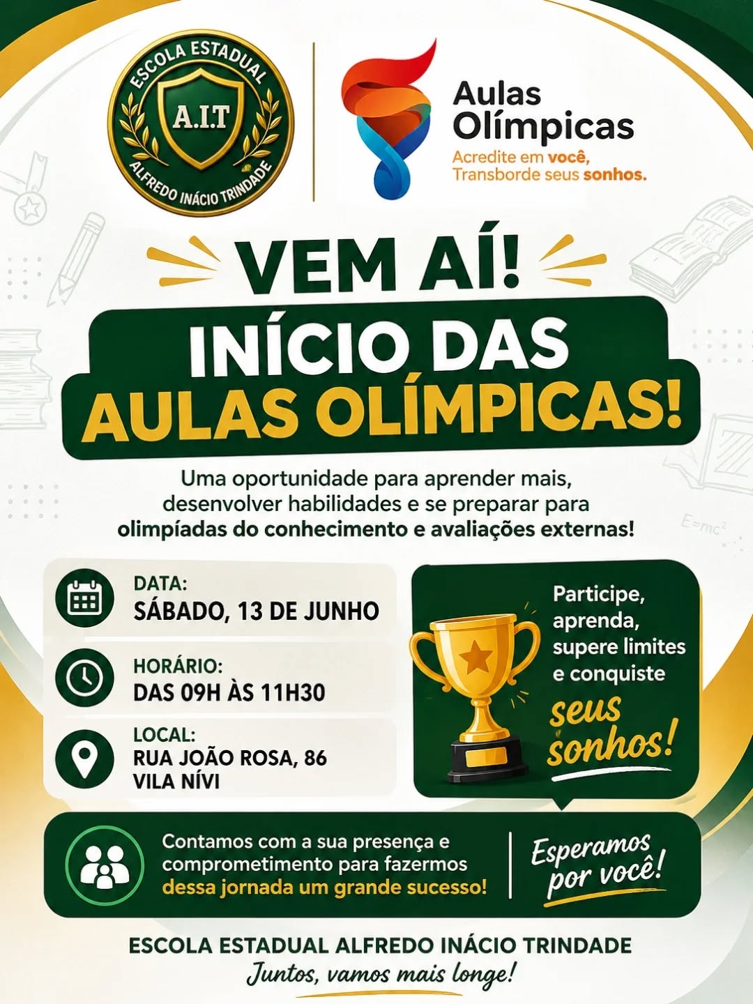 Início das Aulas Olímpicas