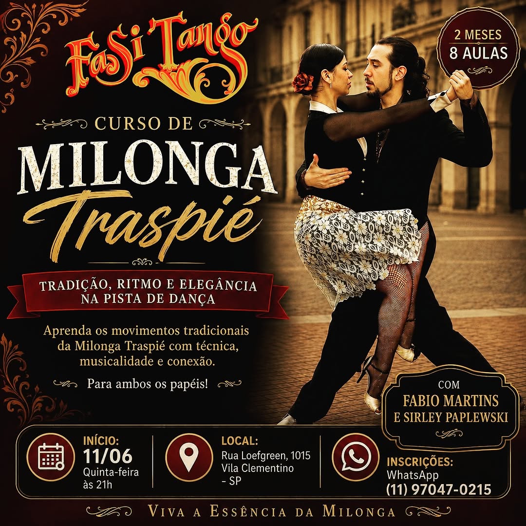 Curso de Milonga com Traspié — Fasitango Centro Cultural Argentino, Vila Mariana, São Paulo