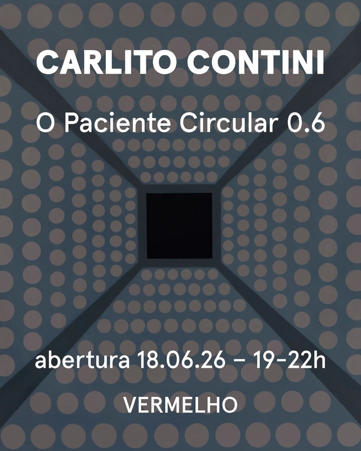 O Paciente Circular 0.6 — Galeria Vermelho, Consolação, São Paulo