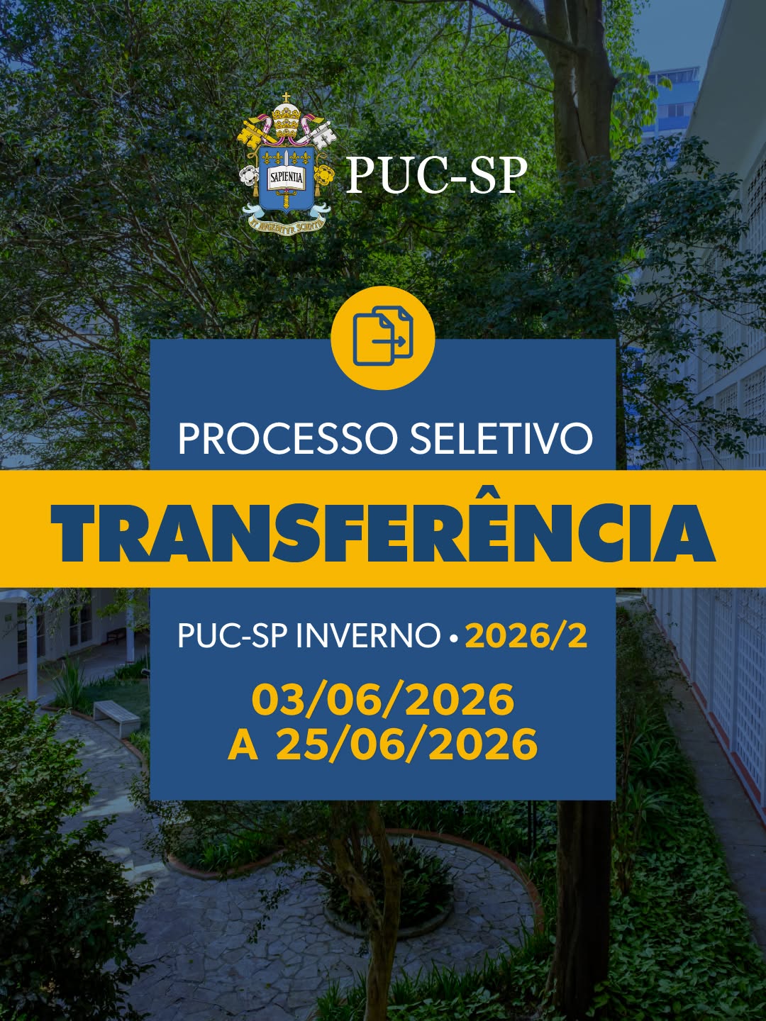 Processo Seletivo por Transferência Externa PUC-SP — Pontifícia Universidade Católica de São Paulo (PUC-SP), Perdizes, São Paulo