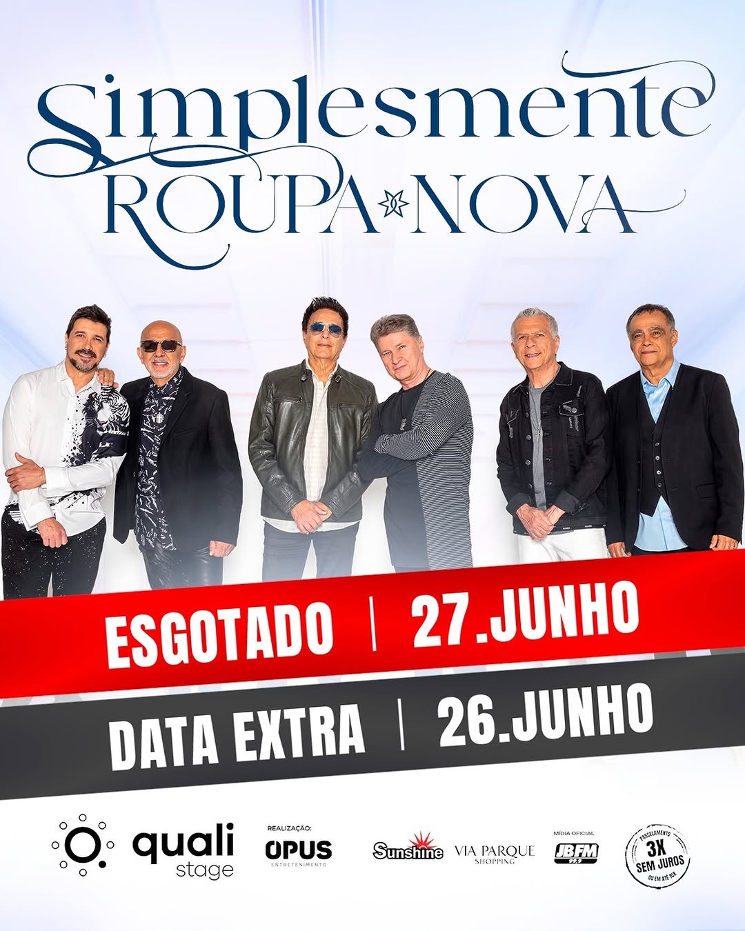 Show da Turnê Simplesmente Roupa Nova — Qualistage, Barra da Tijuca, Rio de Janeiro