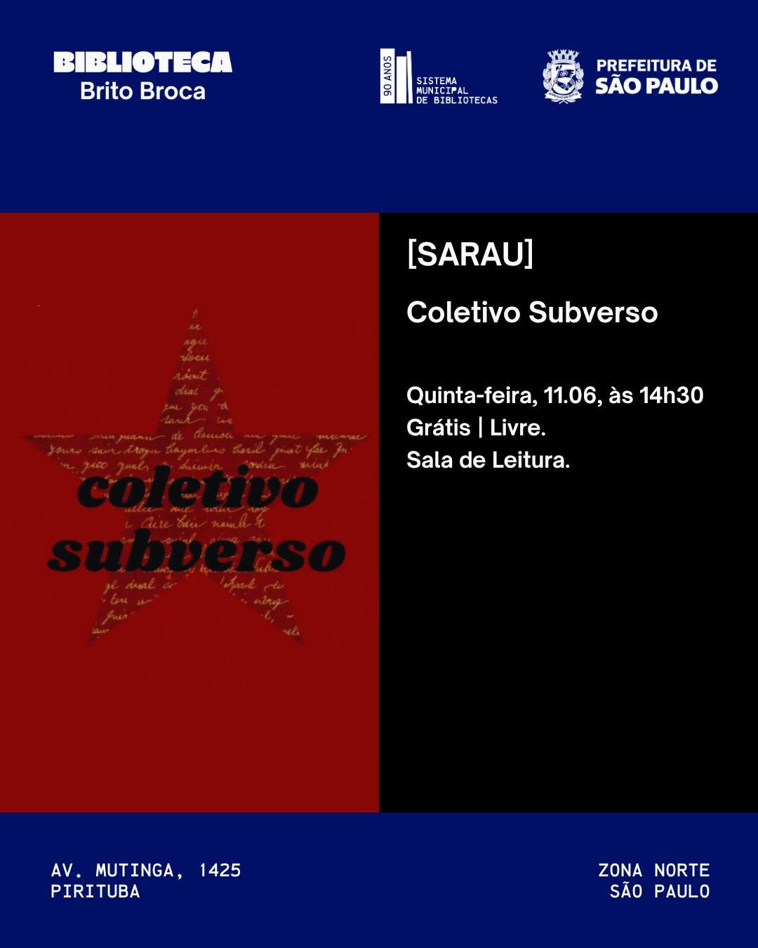 Sarau com Coletivo Subverso — Biblioteca Brito Broca, Pirituba, São Paulo