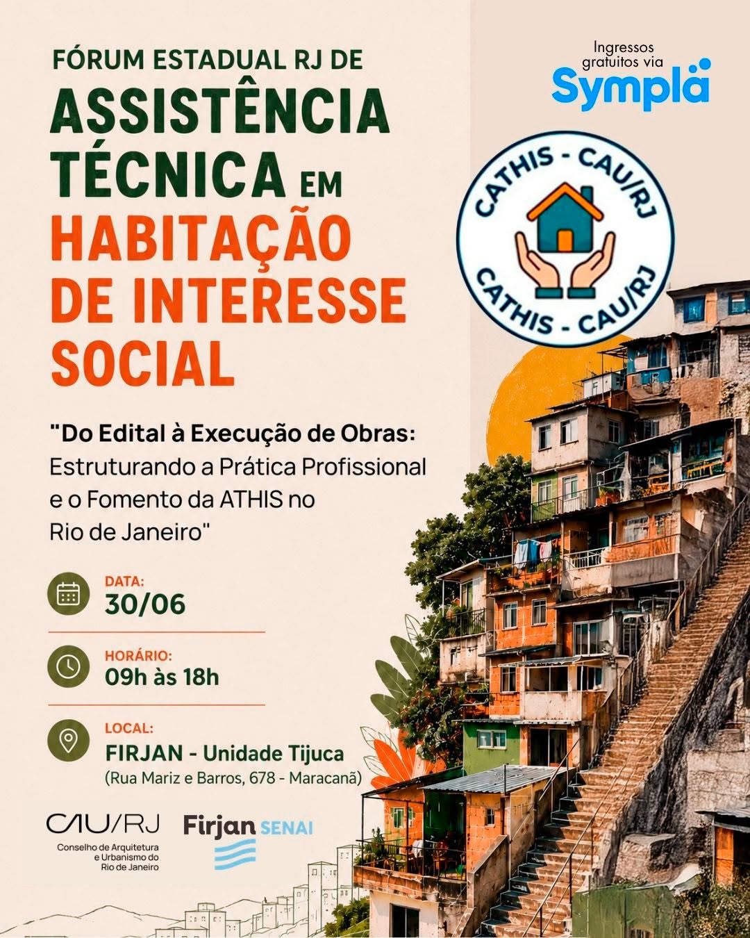 Fórum Estadual de Assistência Técnica em Habitação de Interesse Social (ATHIS) — Centro de Arquitetura e Urbanismo do Rio de Janeiro, Rio de Janeiro