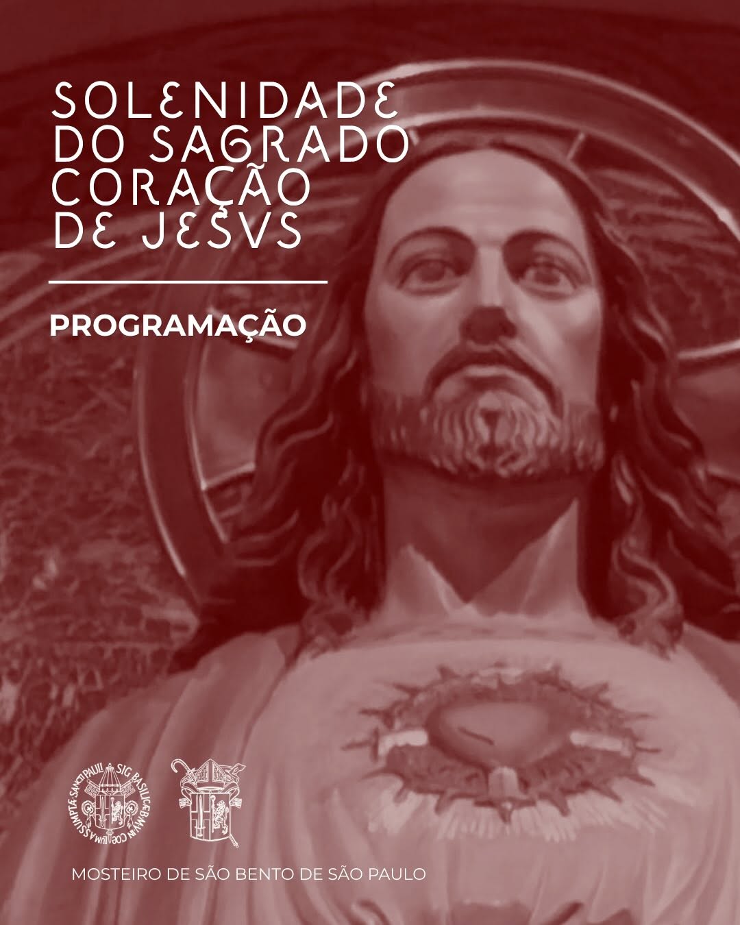 Solenidade do Sagrado Coração de Jesus - II Vésperas Solenes com Ato de Consagração e Bênção do Santíssimo Sacramento — Mosteiro de São Bento, Sé, São Paulo