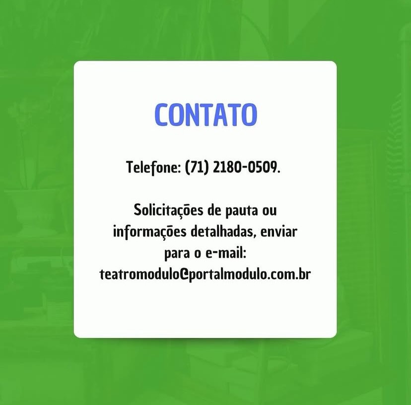 Ingressos disponíveis no Teatro Módulo — Teatro Módulo, Salvador