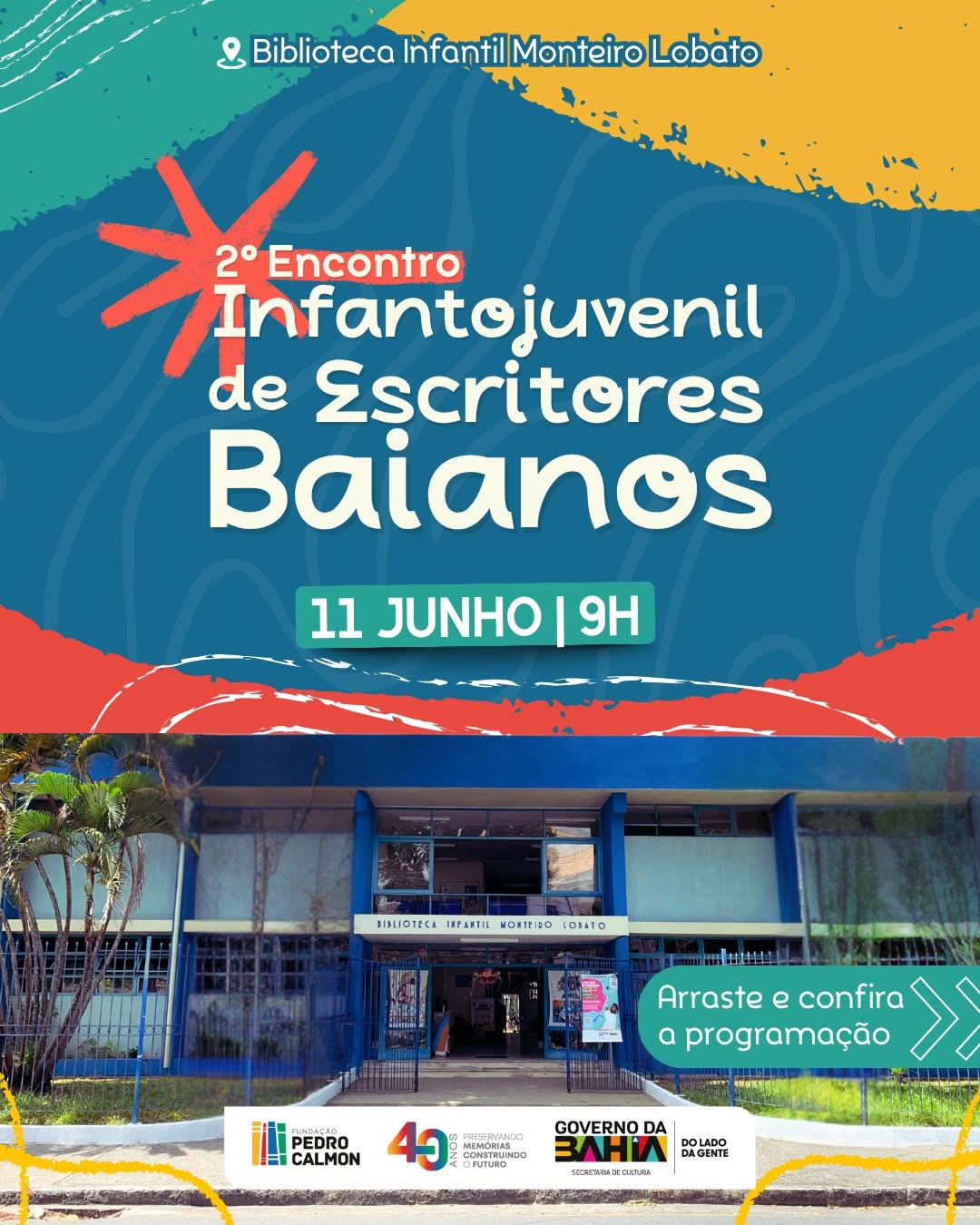 II Encontro de Escritores Baianos Infantojuvenis — Biblioteca Central do Estado da Bahia (Barris), Salvador