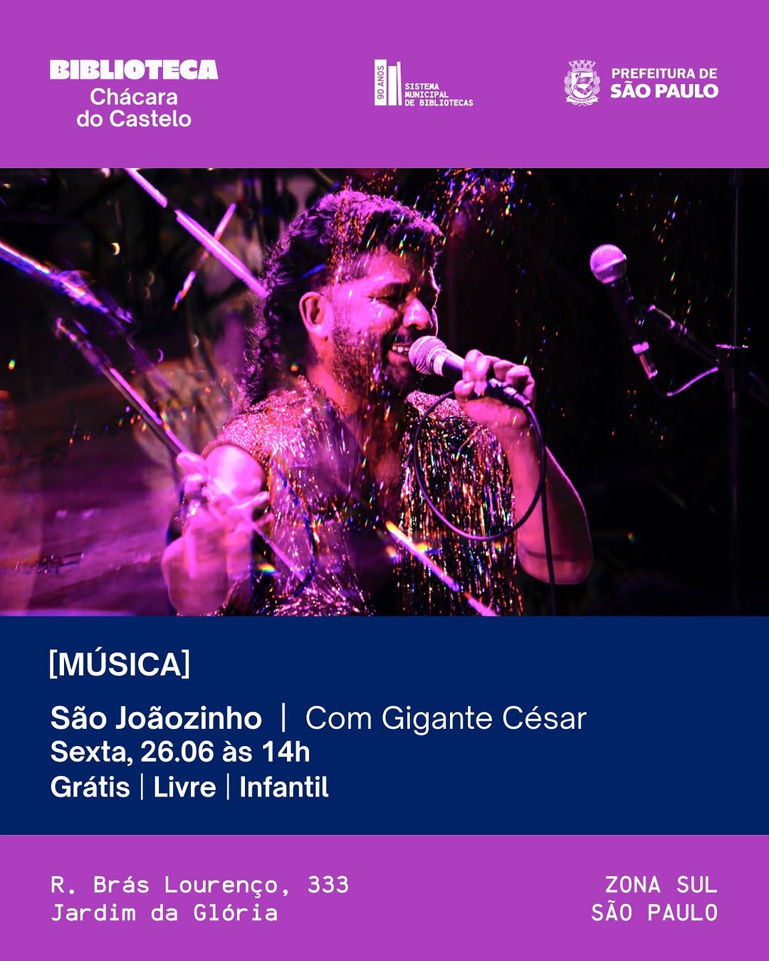 Festa Junina com Gigante César — Biblioteca Chácara do Castelo, Vila Mariana, São Paulo