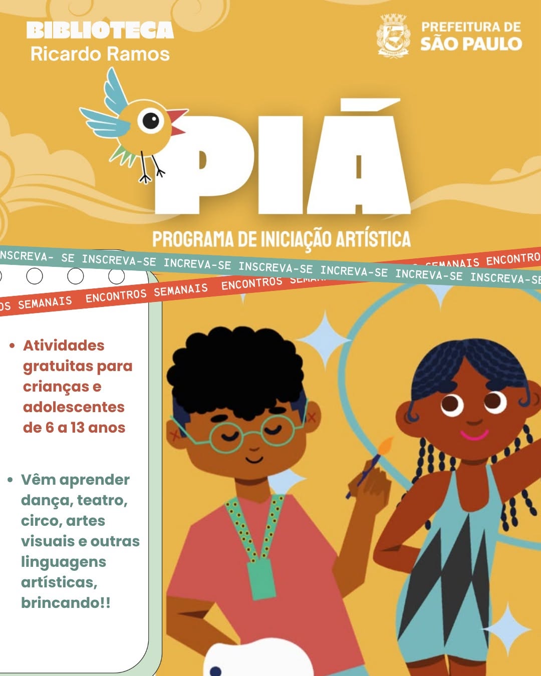 PIÁ - Programa de Iniciação Artística — Biblioteca Ricardo Ramos, Vila Prudente, São Paulo