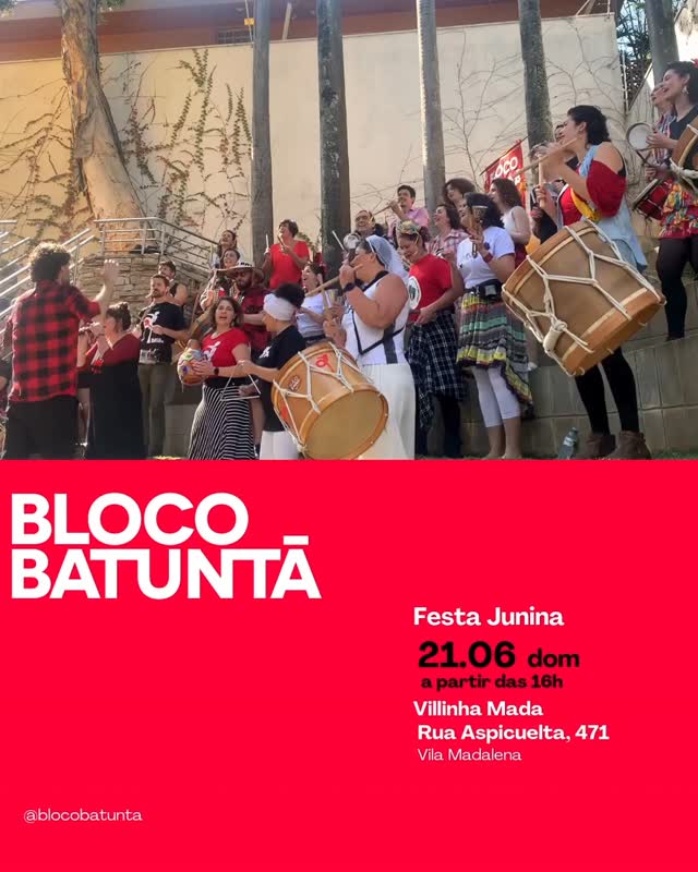 Festa Junina do Bloco Batuntã — Bloco Batuntã, Pinheiros, São Paulo