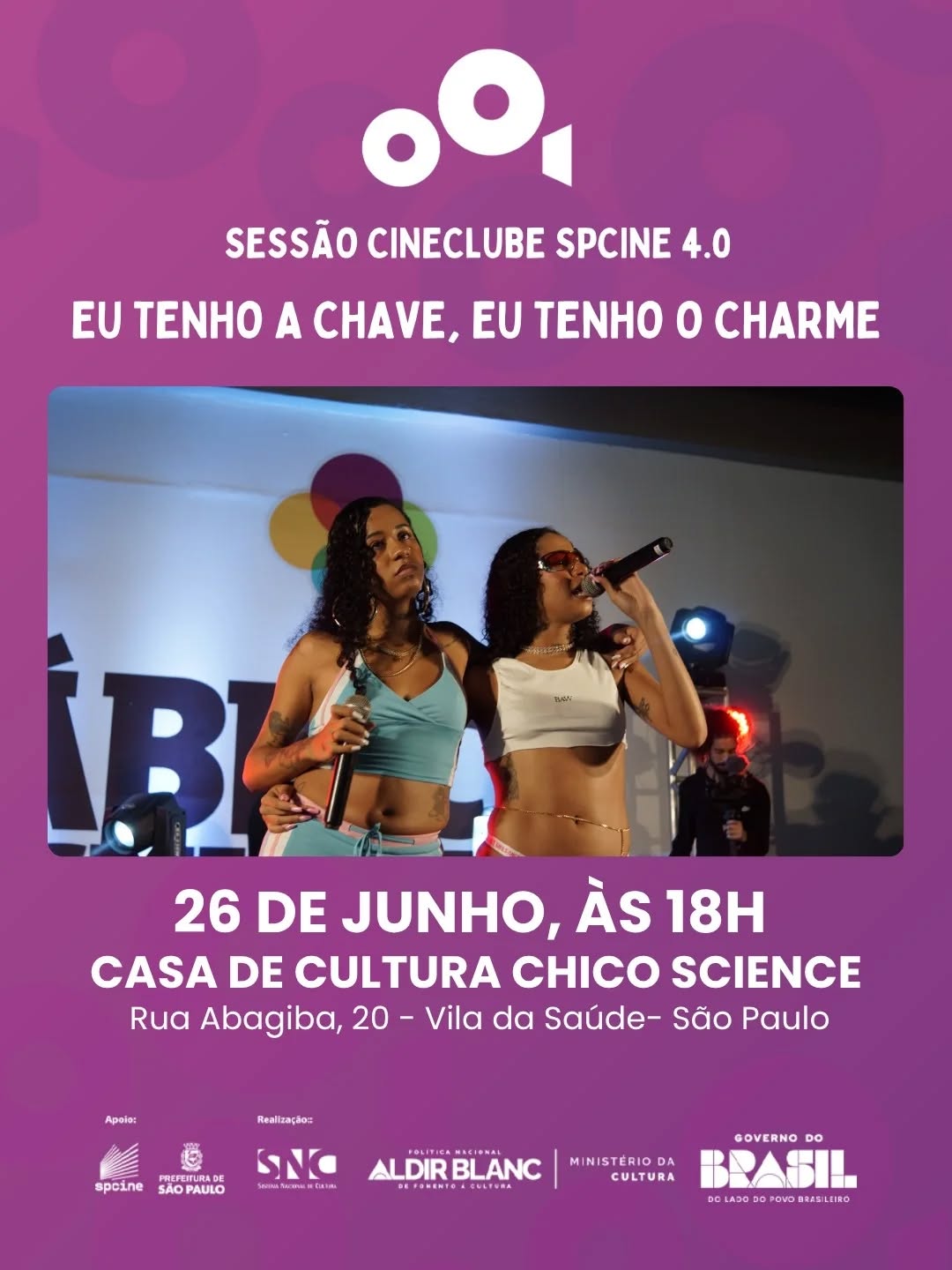 Cineclube Spcine: Eu tenho a chave, eu tenho o charme — Casa de Cultura Municipal Chico Science, Jabaquara, São Paulo