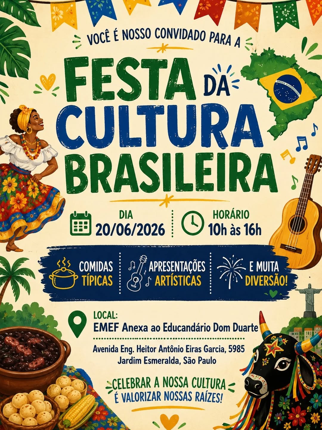 Festa da Cultura Brasileira — EMEF Educandário Dom Duarte, Raposo Tavares, São Paulo
